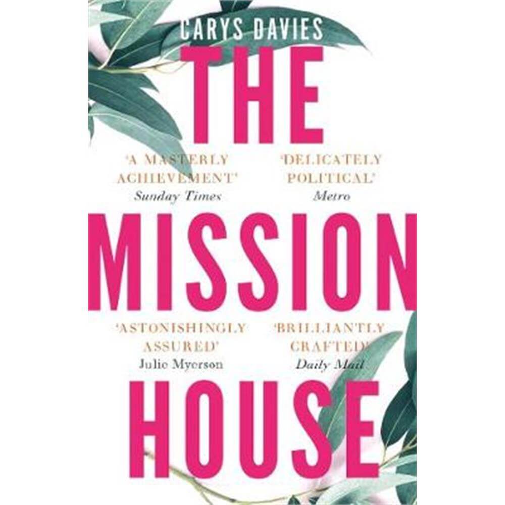 The Mission House (Paperback) - Carys Davies